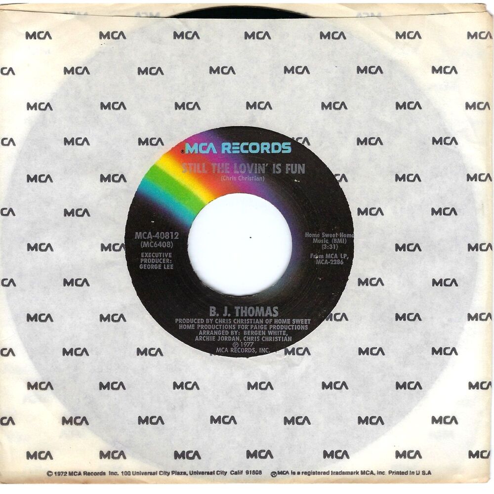 B.J. Thomas 45 RPM "Still The Lovin Is Fun" MCA Records VG+ '77